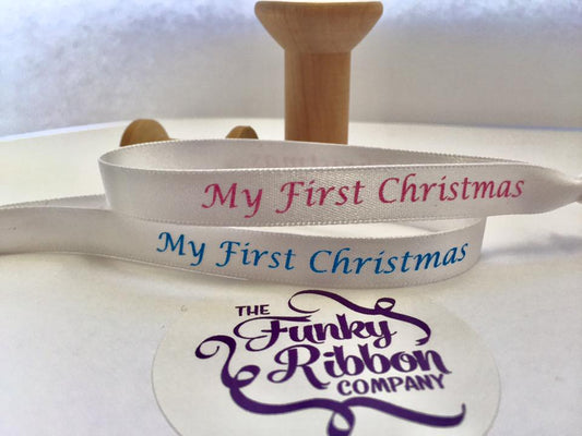 10mm Satin Ribbon – “My First Christmas” – 30cm Length – Pack of 10 image 0